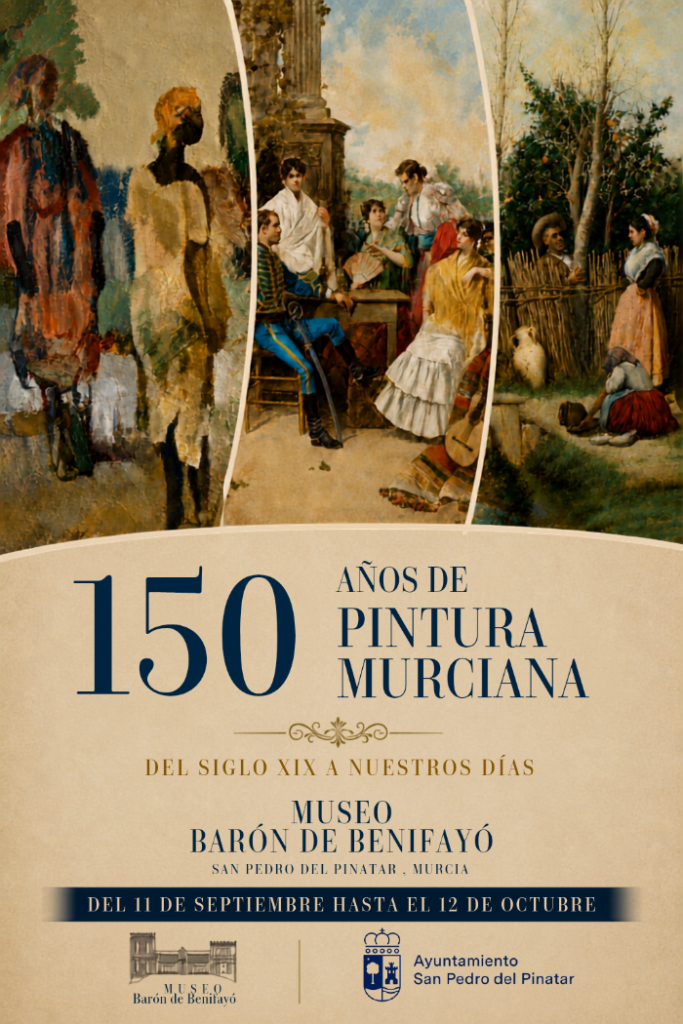 150 AÑOS DE PINTURA MURCIANA